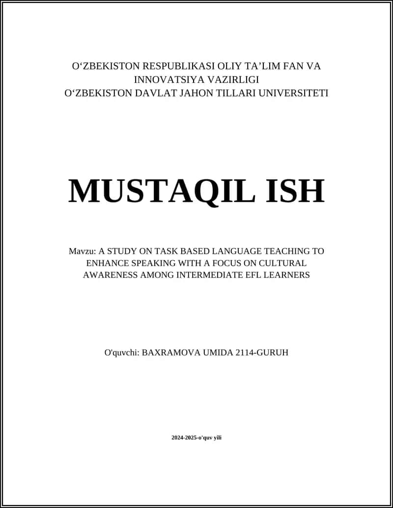 A STUDY ON TASK BASED LANGUAGE TEACHING TO ENHANCE SPEAKING WITH A FOCUS ON CULTURAL AWARENESS AMONG INTERMEDIATE EFL LEARNERS