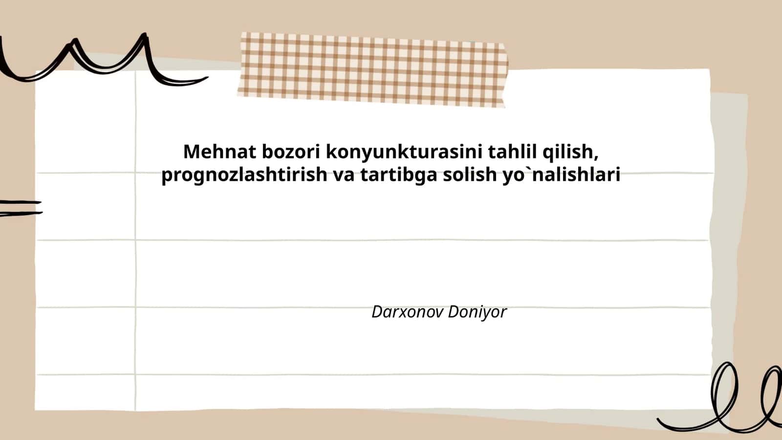 Mehnat bozori konyunkturasini tahlil qilish, prognozlashtirish va tartibga solish yo`nalishlari