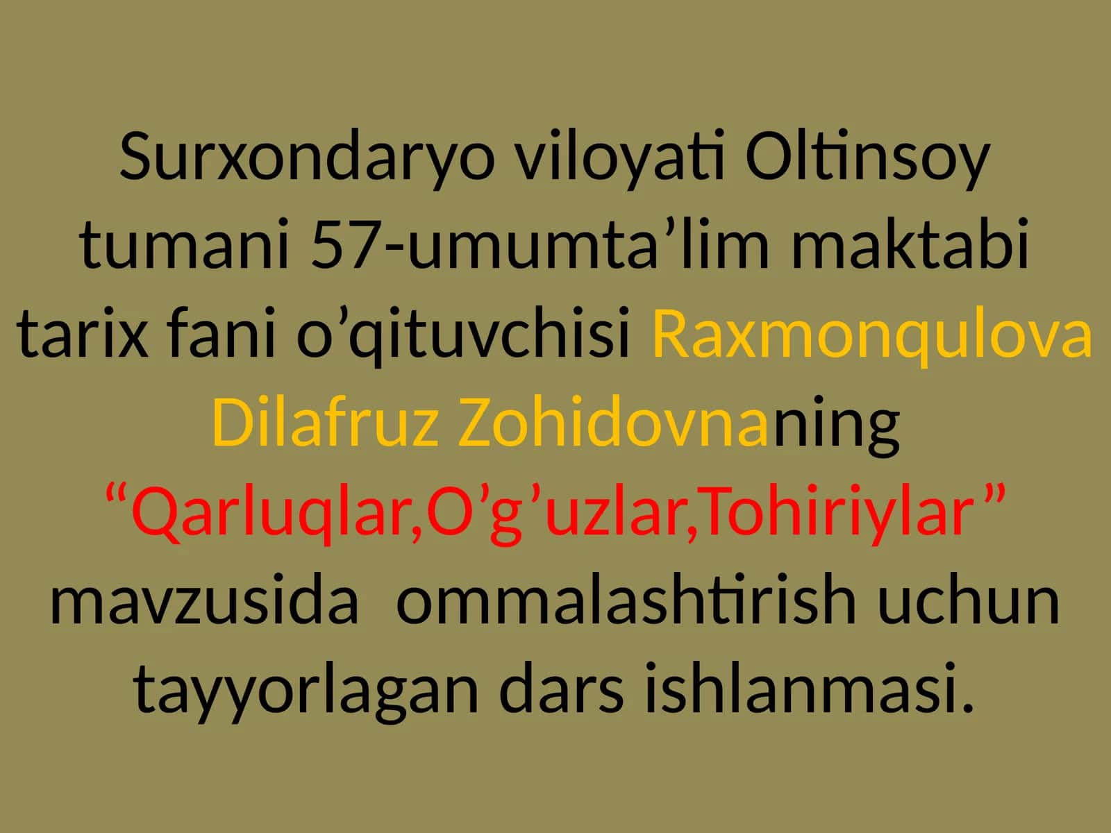 7-sinf O'zbekiston tarixi dars ishlanma. Qarluqlar O'g'uzlar Tohiriylar