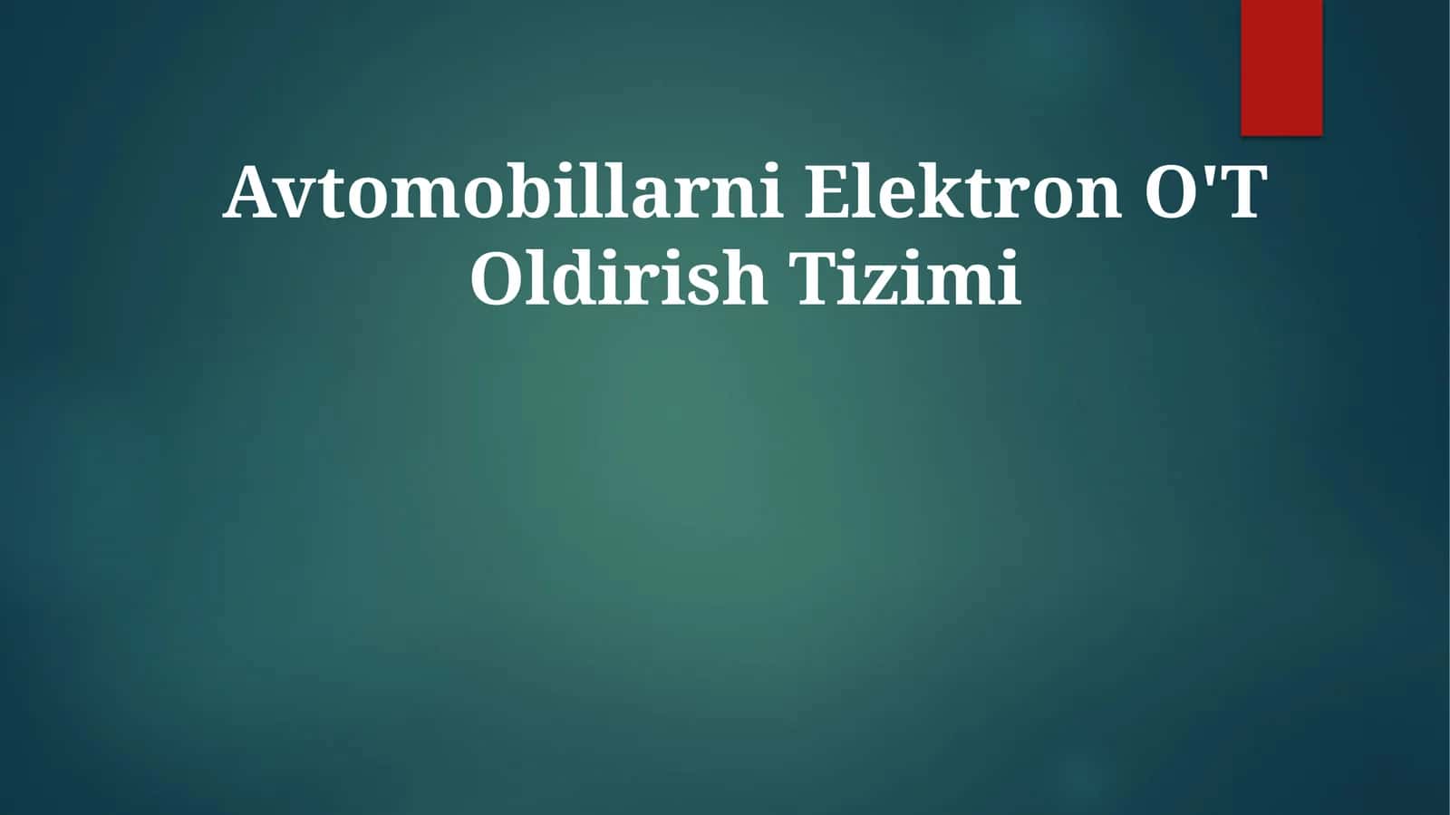 Avtomobillarni Elektron O'TOldirishTizimi