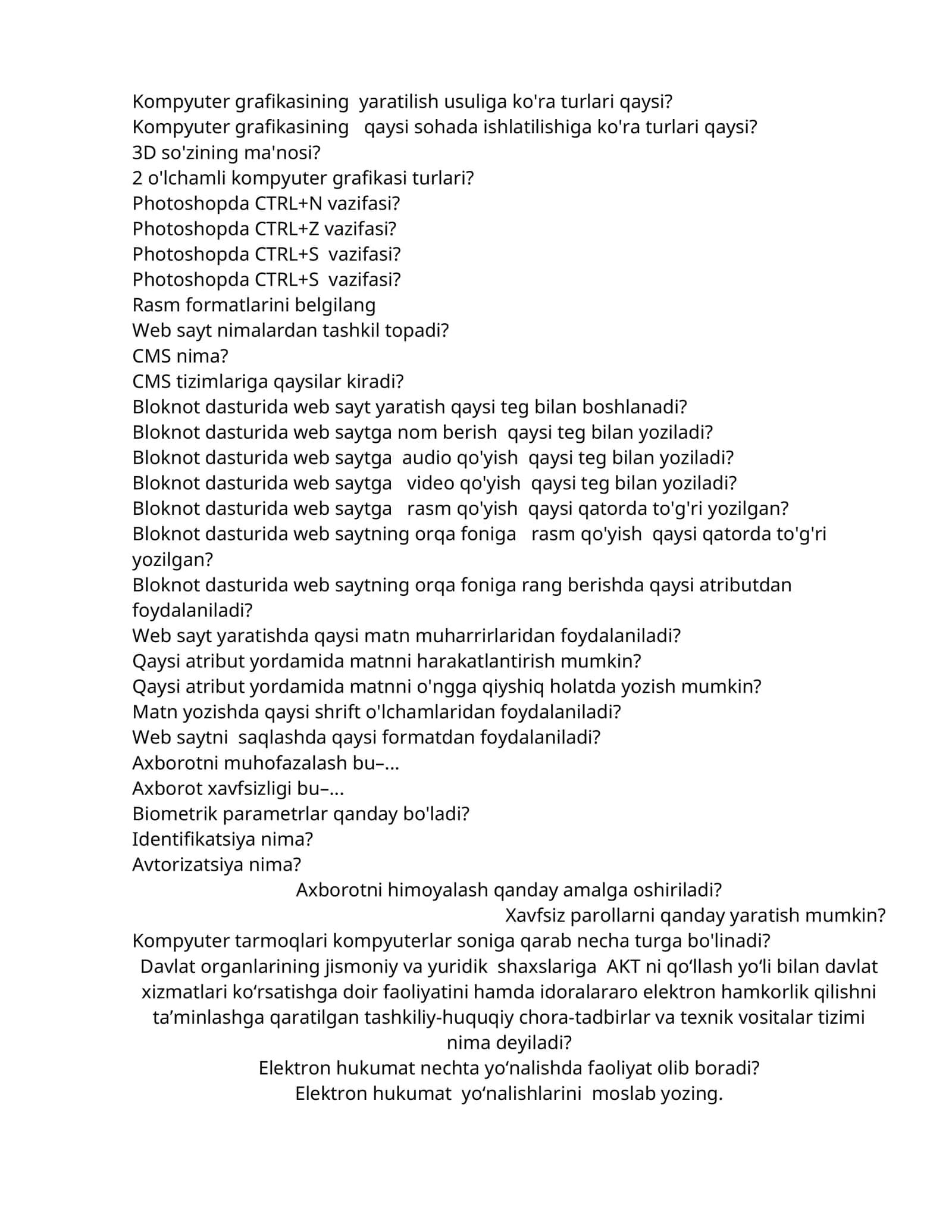Kompyuter grafikasining yaratilish usuliga ko'ra turlari qaysi?