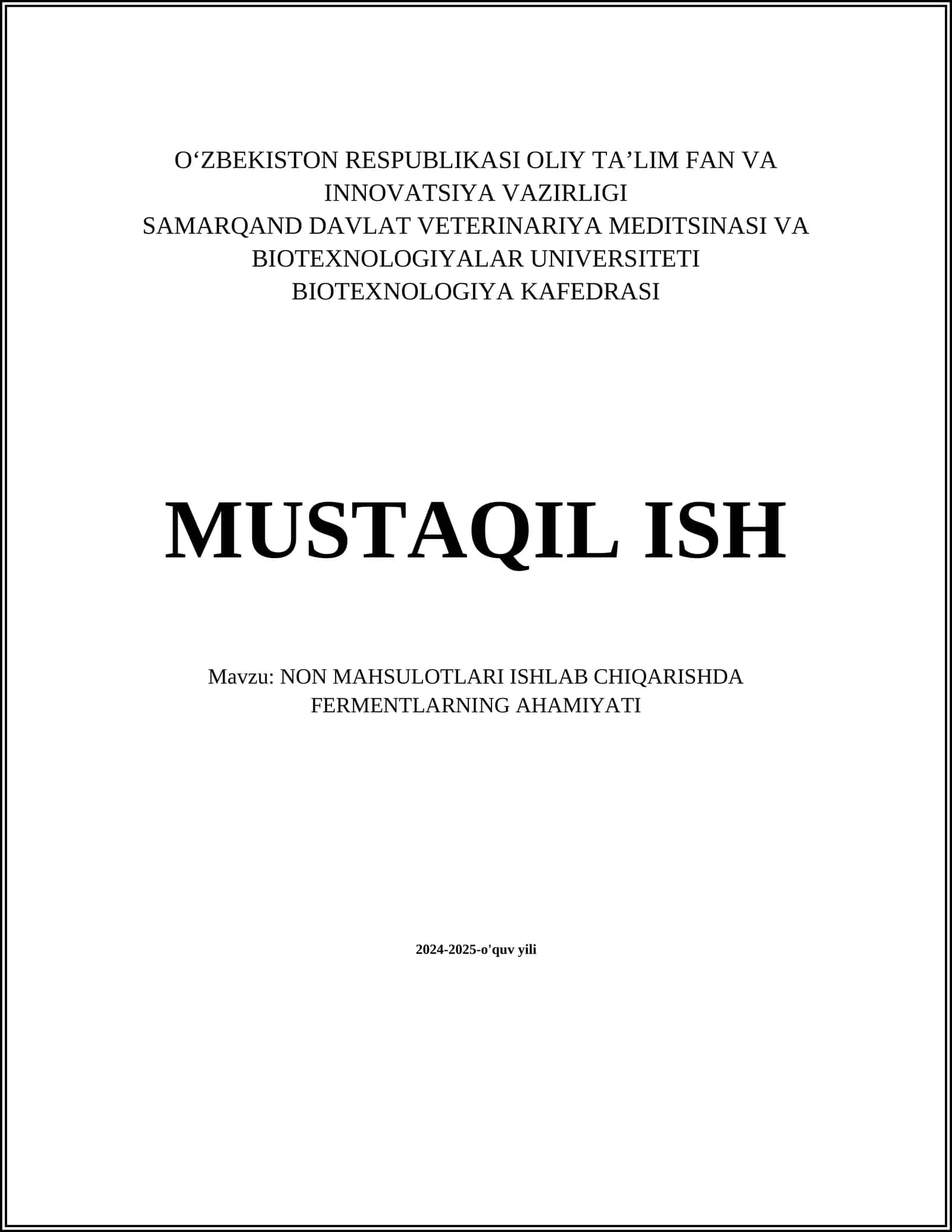 NON MAHSULOTLARI ISHLAB CHIQARISHDA FERMENTLARNING AHAMIYATI