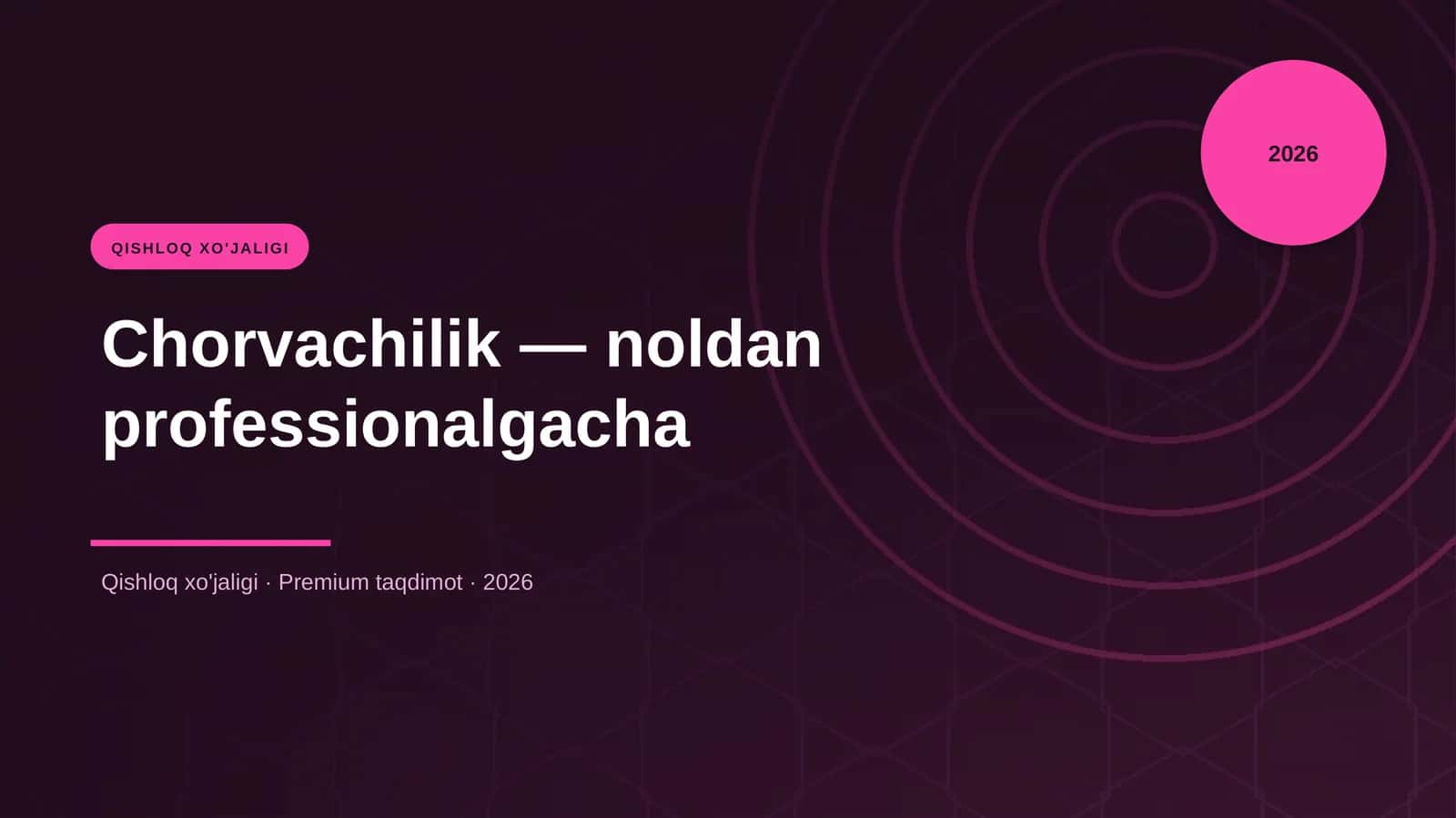 Chorvachilik — noldan professionalgacha