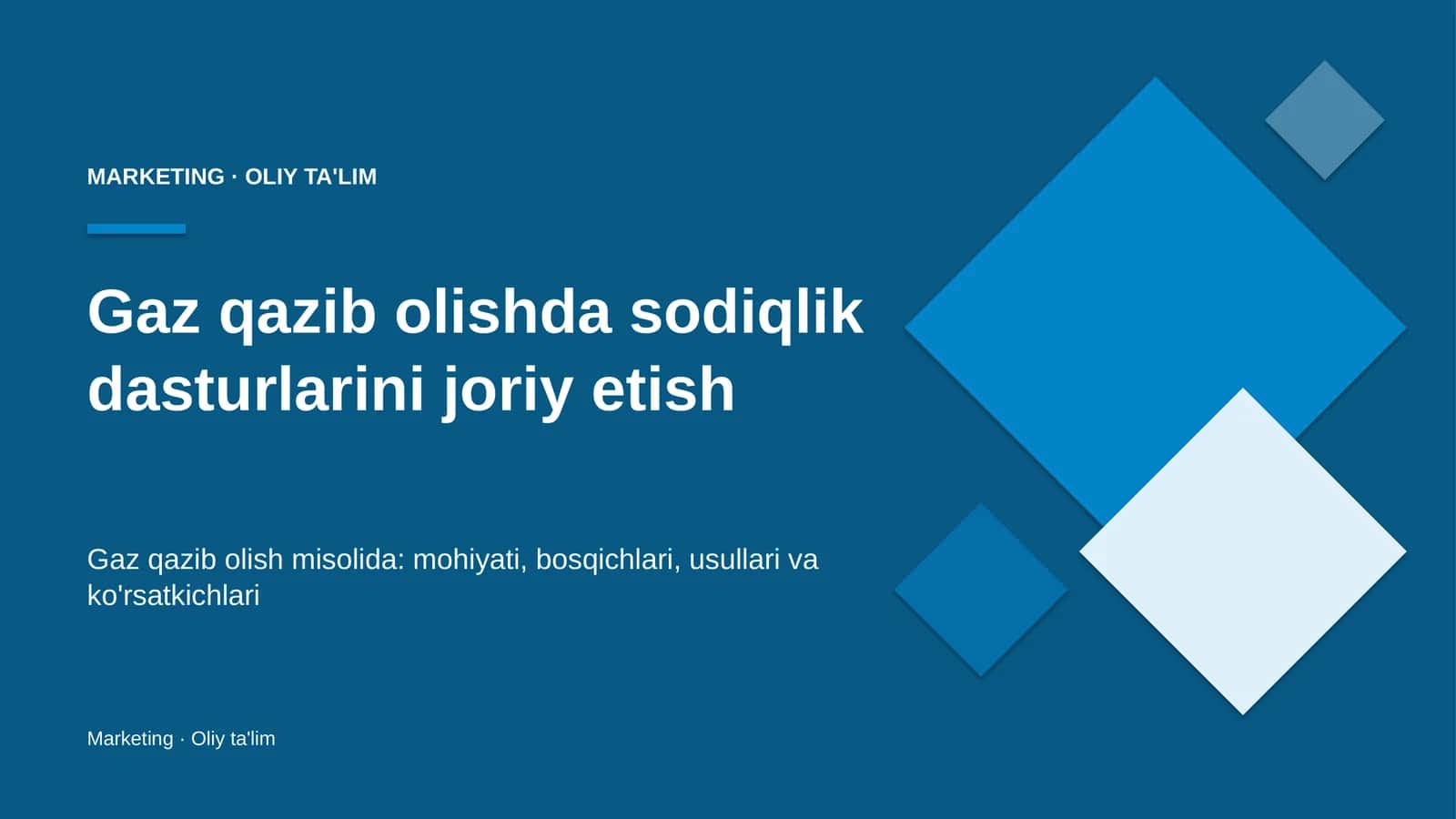 Gaz qazib olishda sodiqlik dasturlarini joriy etish
