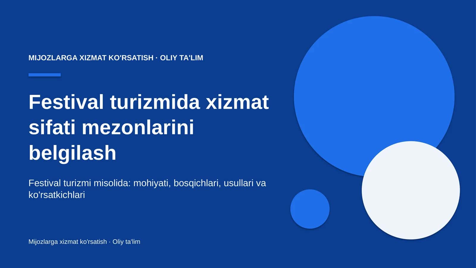 Festival turizmida xizmat sifati mezonlarini belgilash