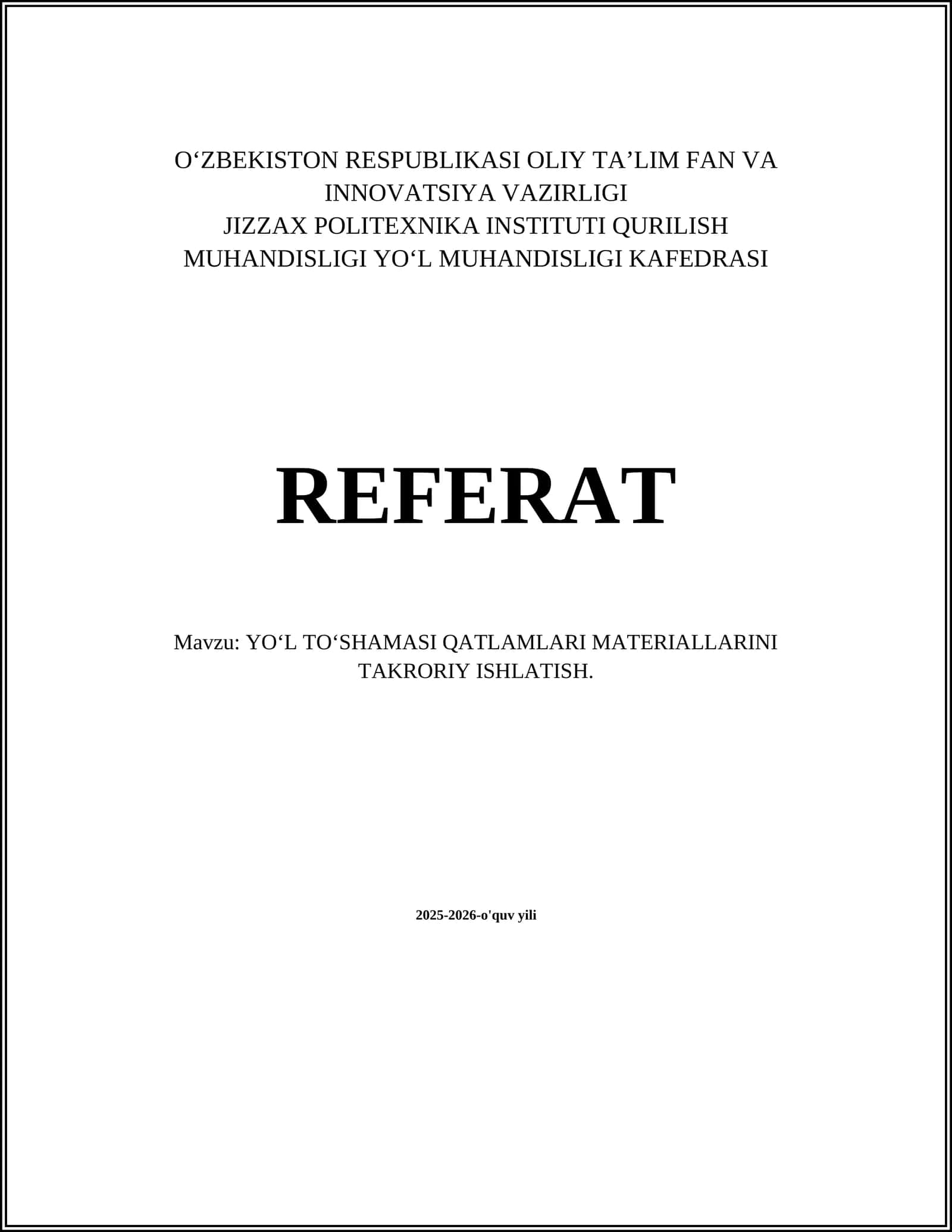 Yo'l toshamasi qatlamlari materiallarini takroriy ishlatish