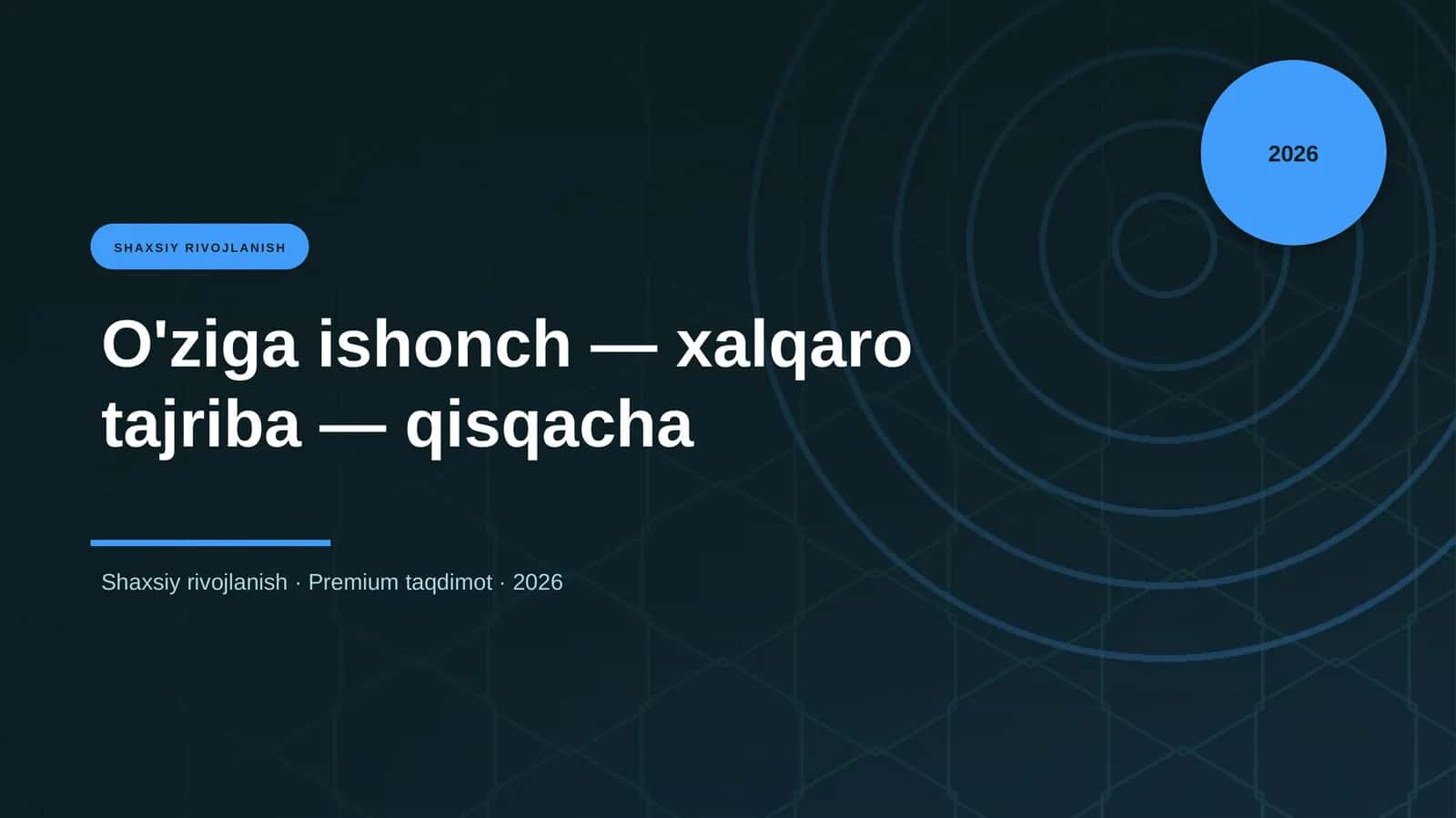 O'ziga ishonch — xalqaro tajriba — qisqacha