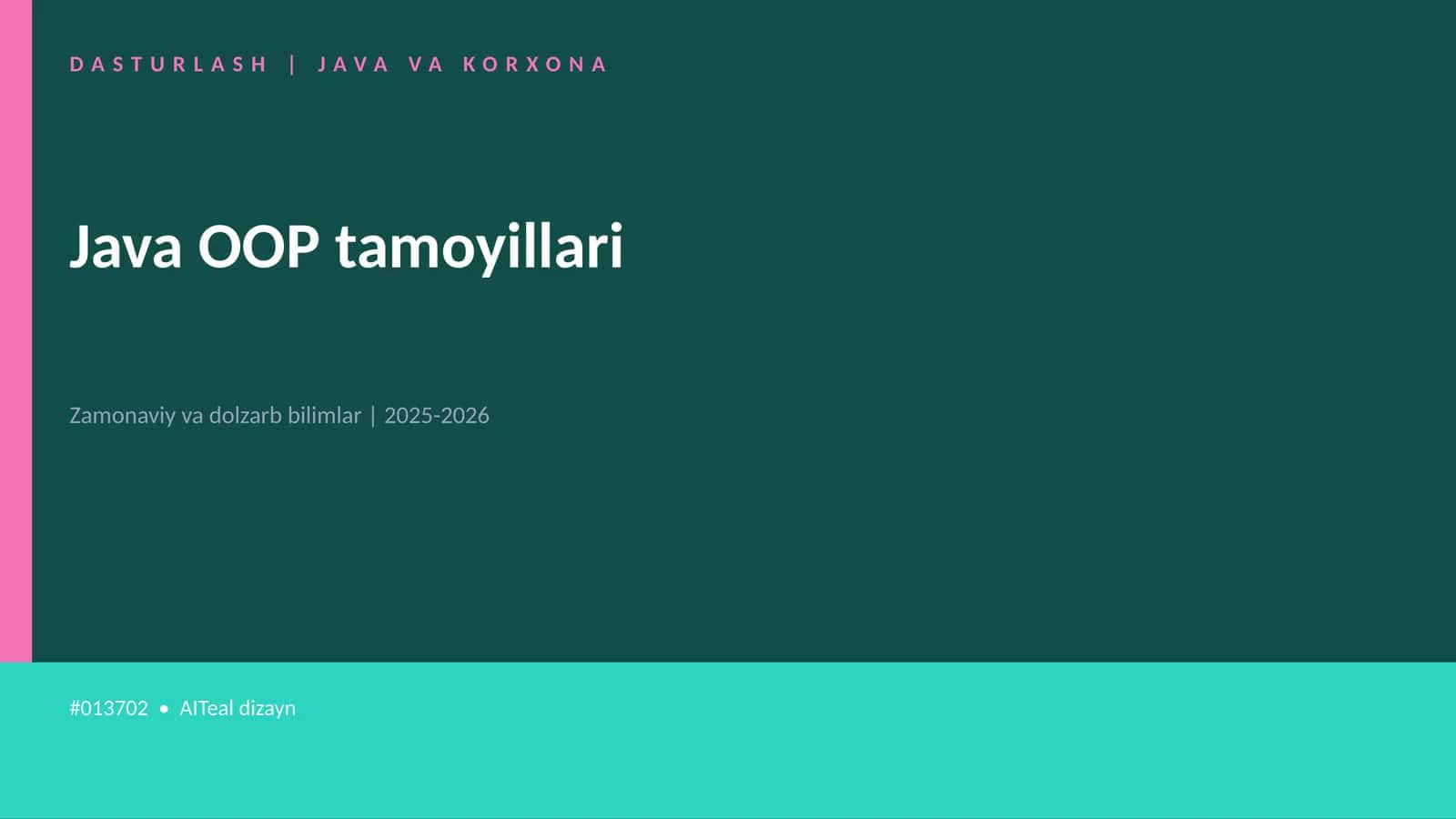 DASTURLASH | JAVA VA KORXONA