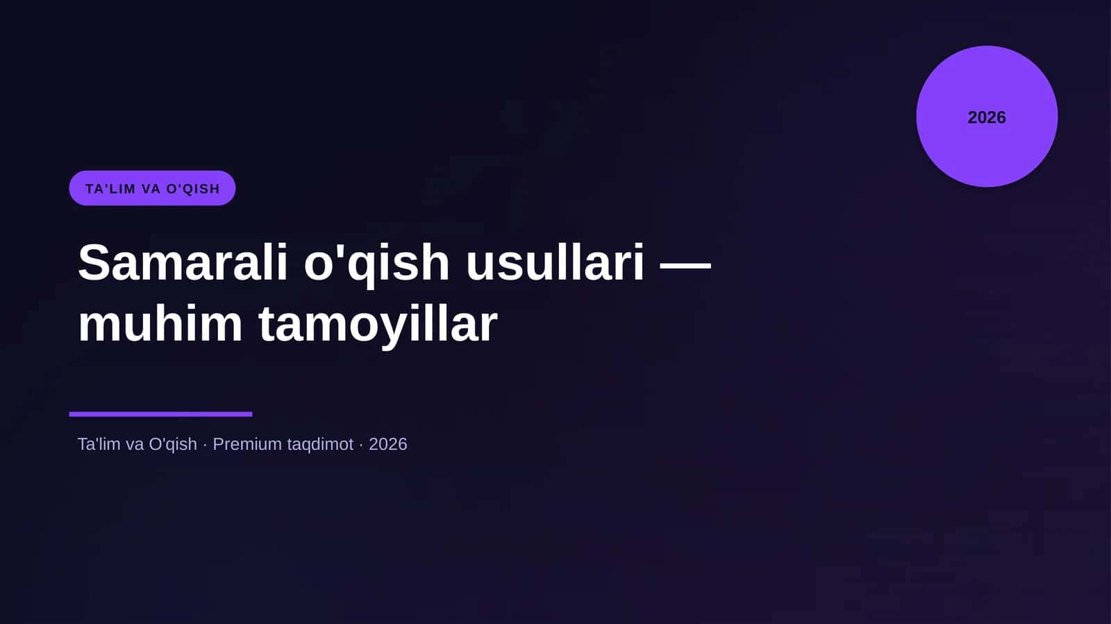 Samarali o'qish usullari — muhim tamoyillar