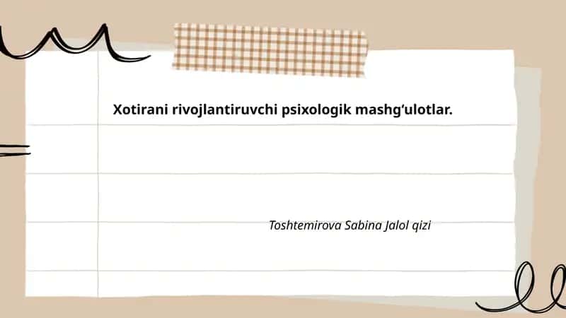 Xotirani rivojlantiruvchi psixologik mashg‘ulotlar