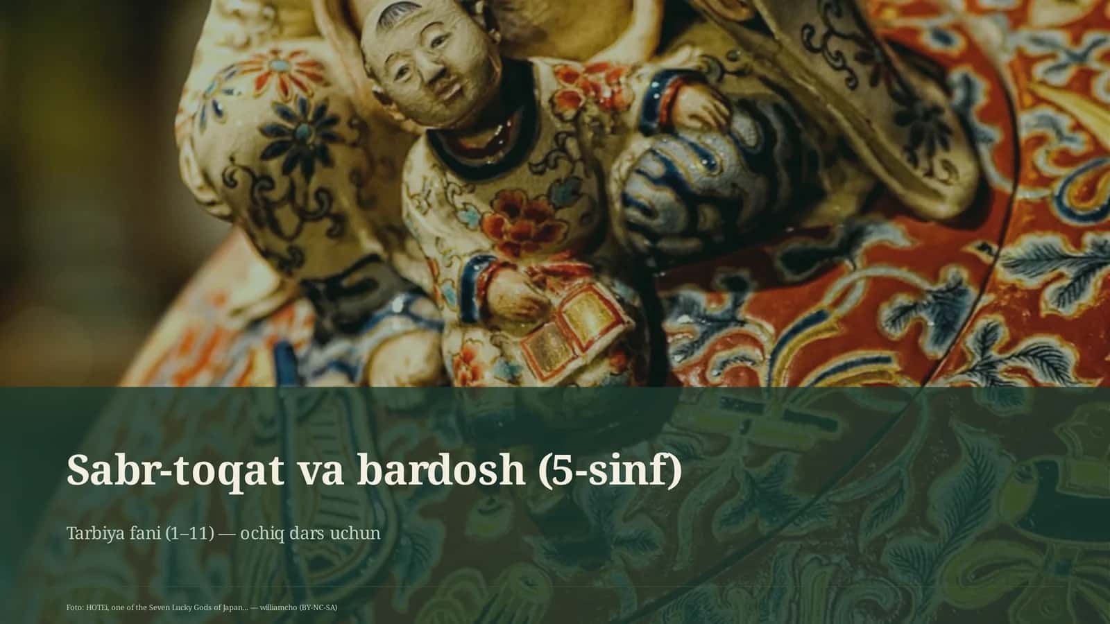 Sabr-toqat va bardosh (5-sinf)
