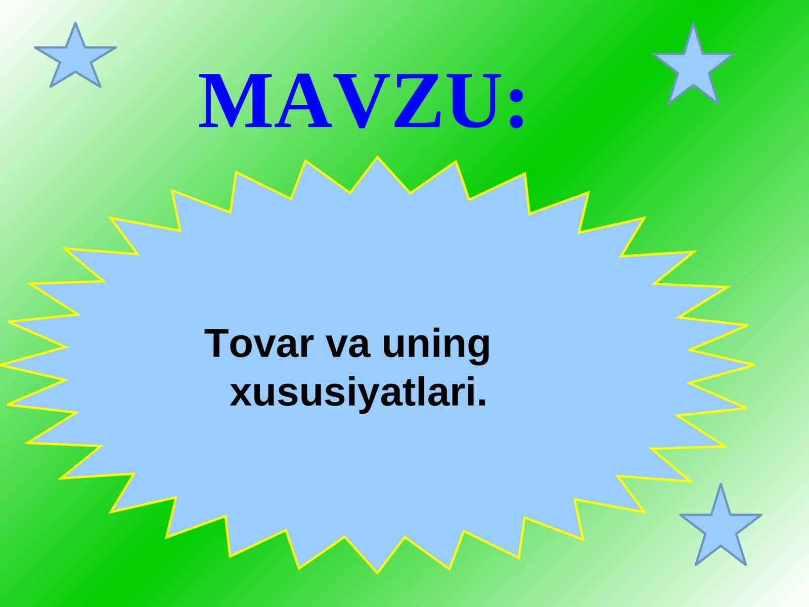 Tovar va uning xususiyatlari