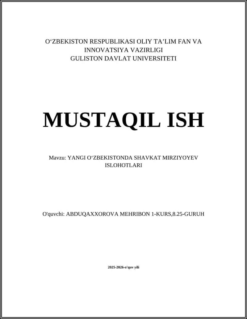 YANGI O‘ZBEKISTONDA SHAVKAT MIRZIYOYEV ISLOHOTLARI