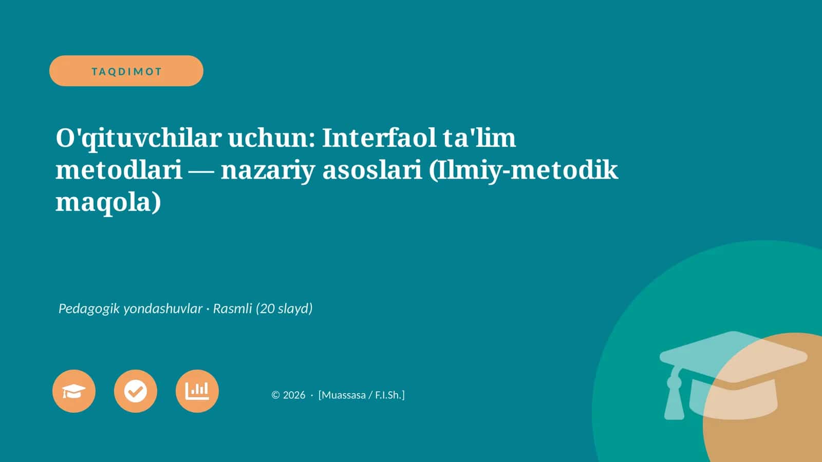 Interfaol ta'lim metodlari — nazariy asoslari (Ilmiy-metodik maqola)