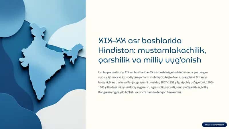 XIX–XX asr boshlarida Hindiston: mustamlakachilik, qarshilik va milliy uyg’onish