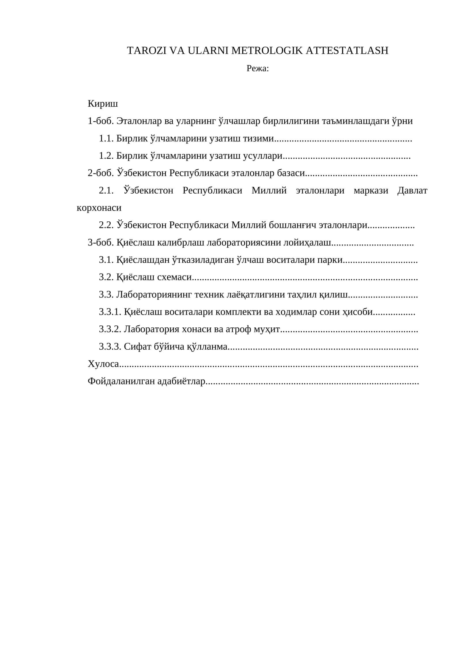 TAROZI VA ULARNI METROLOGIK ATTESTATLASH