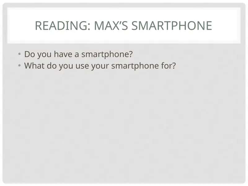 Max’s Smartphone