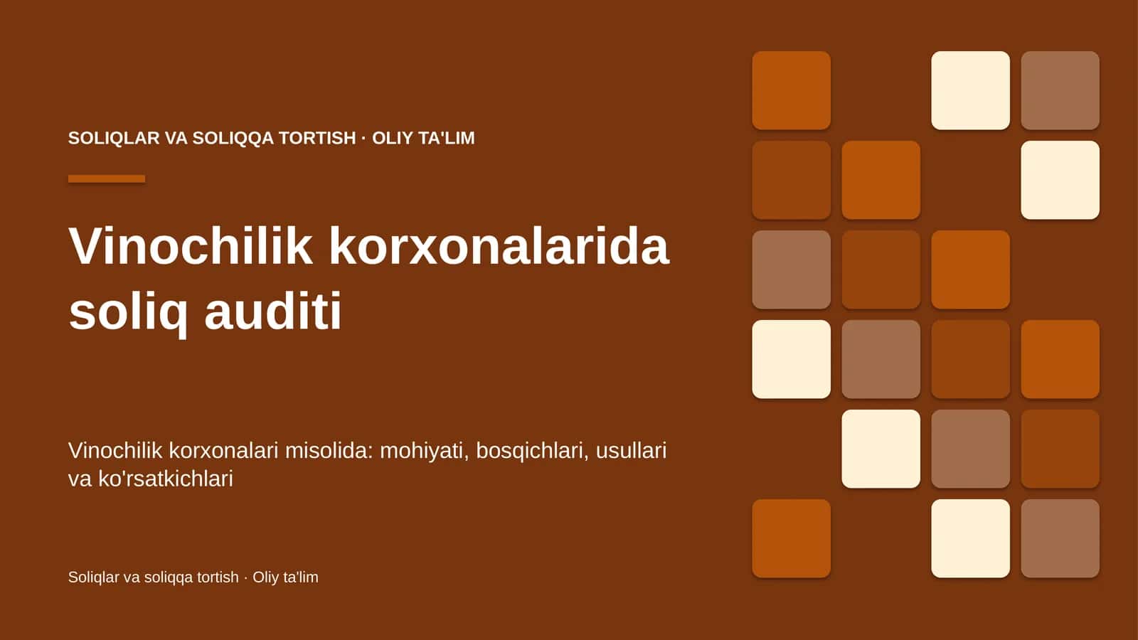 Vinochilik korxonalarida soliq auditi