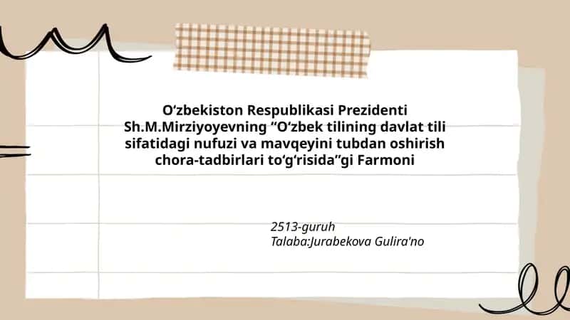 O‘zbek tilining davlat tili sifatidagi nufuzi va mavqeyini tubdan oshirish chora-tadbirlari