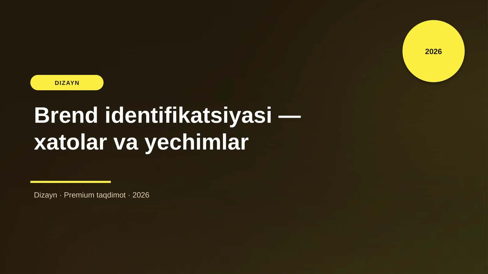 Brend identifikatsiyasi — xatolar va yechimlar