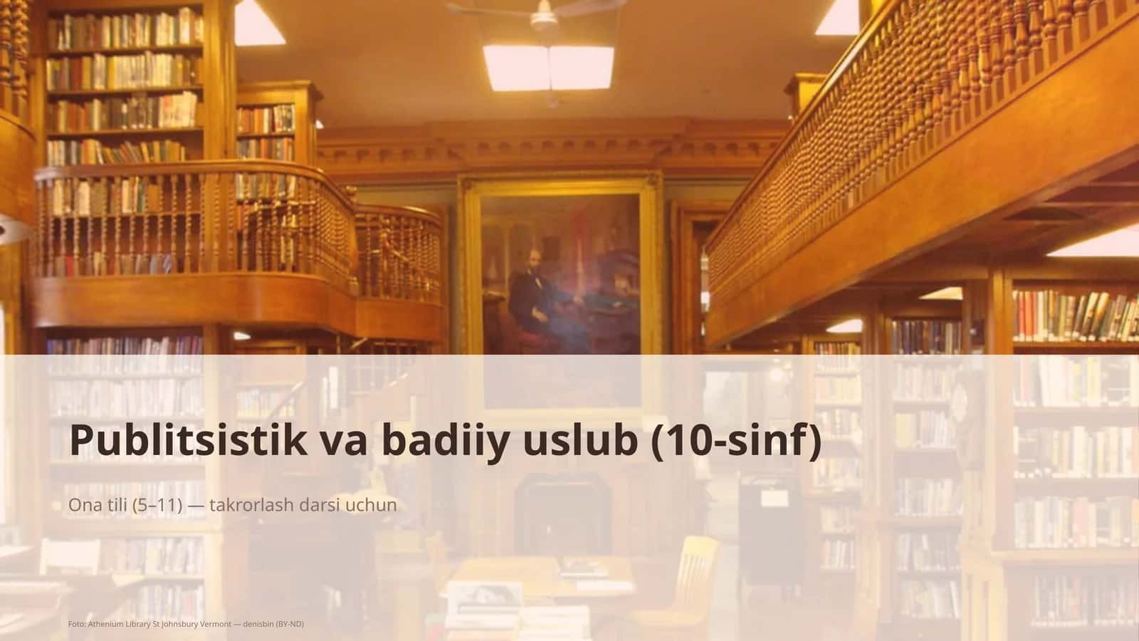 Publitsistik va badiiy uslub (10-sinf)