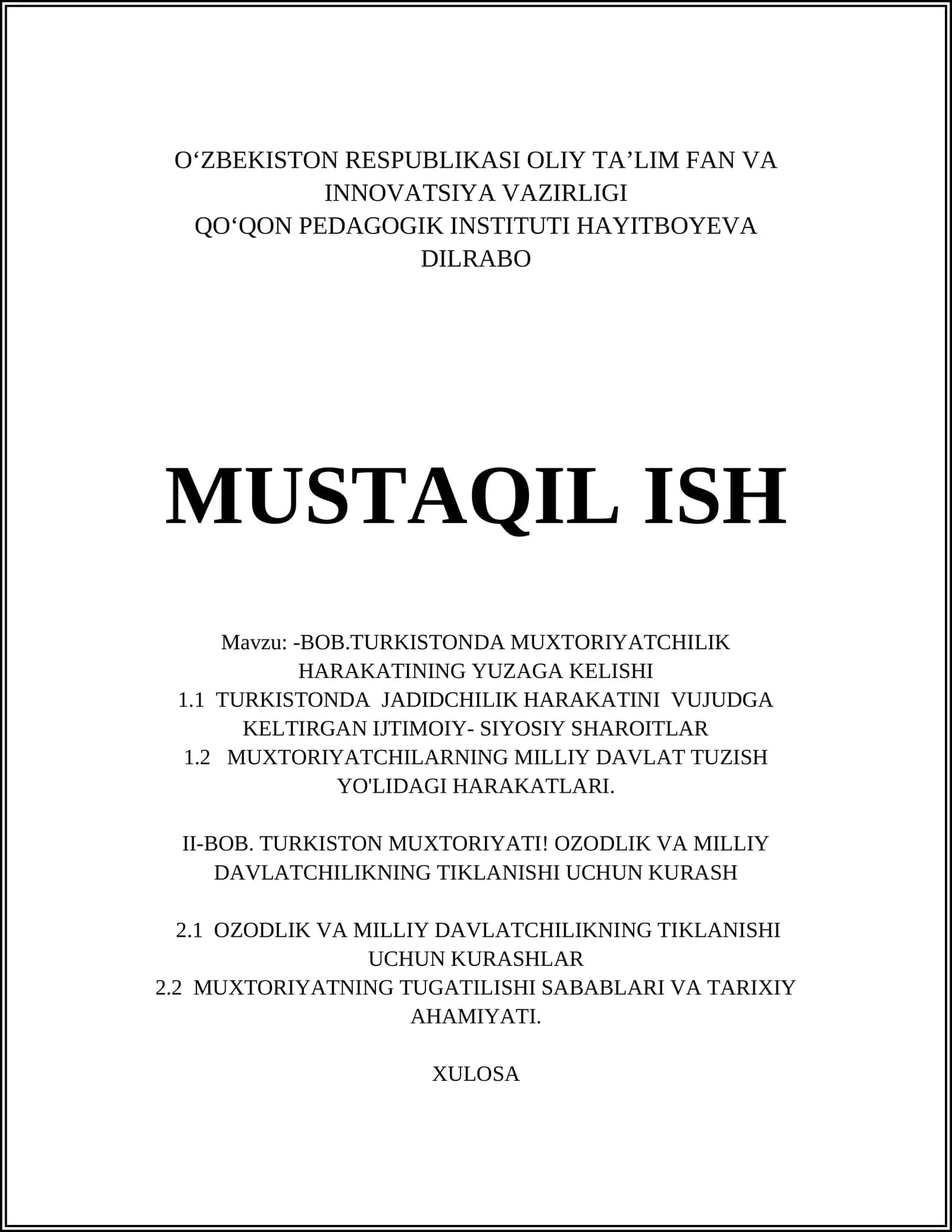 TURKISTONDA MUXTORIYATCHILIK HARAKATINING YUZAGA KELISHI