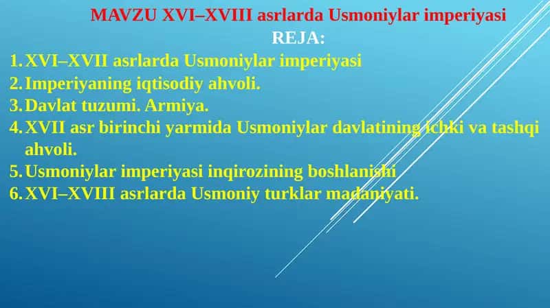 XVI–XVIII asrlarda Usmoniylar imperiyasi