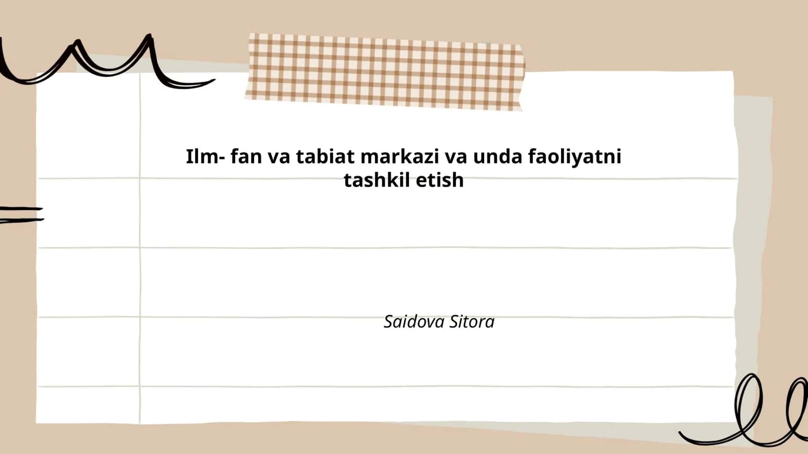 Ilm-fan va tabiat markazi va unda faoliyatni tashkil etish