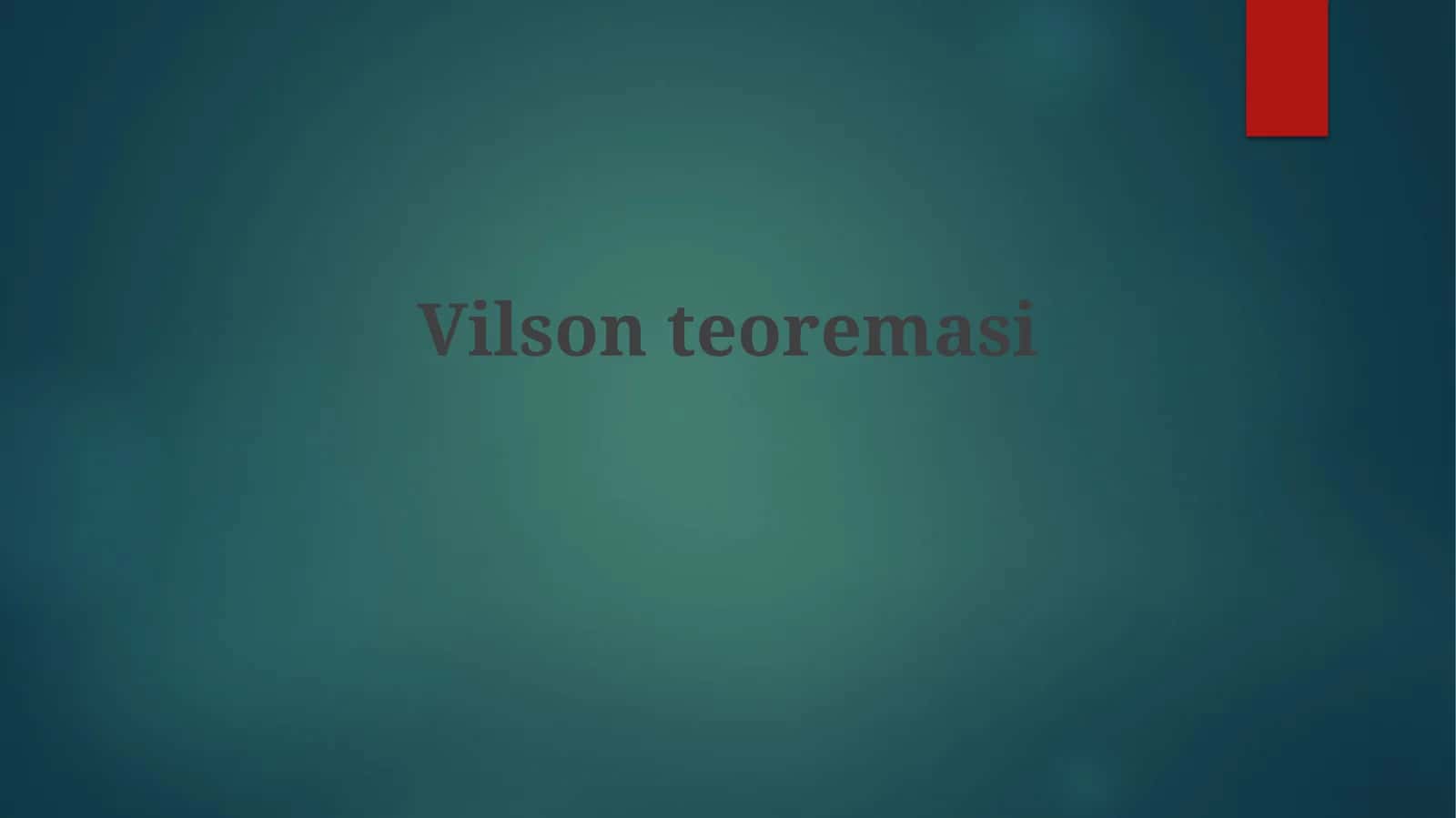 Vilsonteoremasi