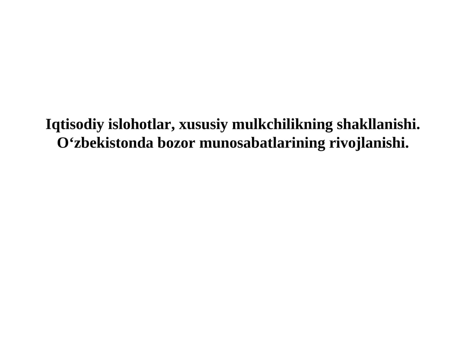 Bozor munosabatlarining rivojlanishi