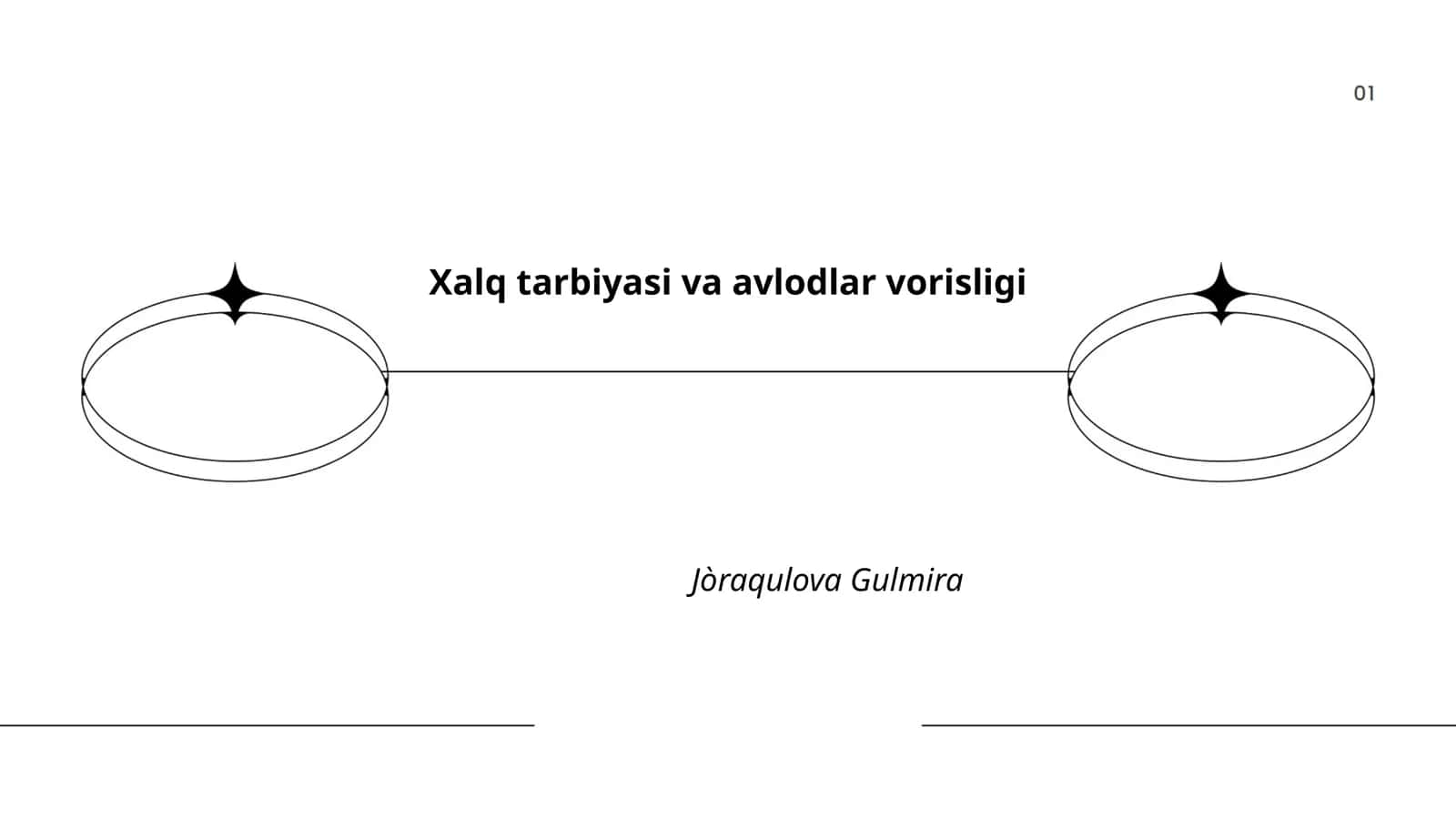 Xalq tarbiyasi va avlodlar vorisligi