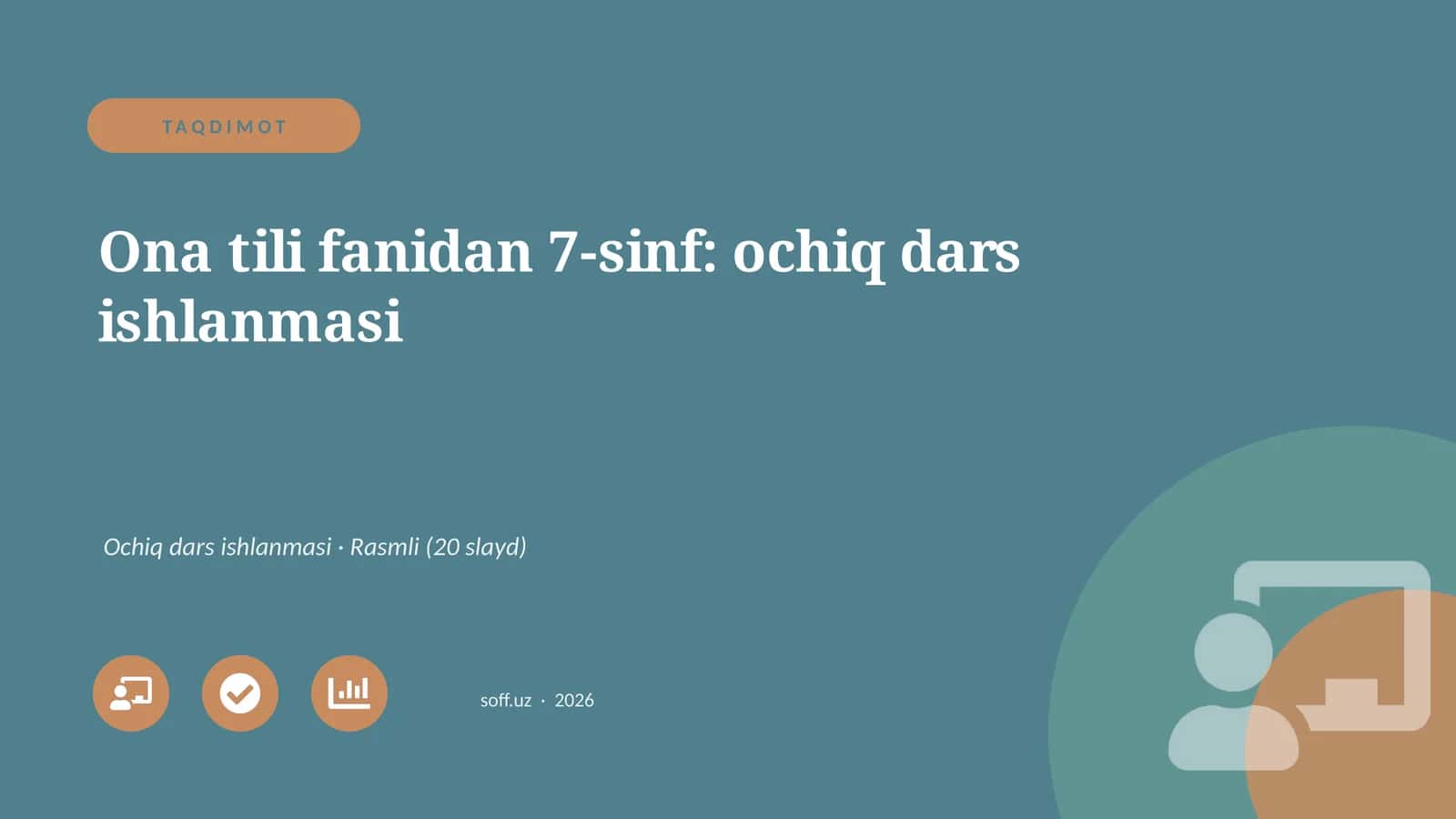 Ona tili fanidan 7-sinf: ochiq dars ishlanmasi