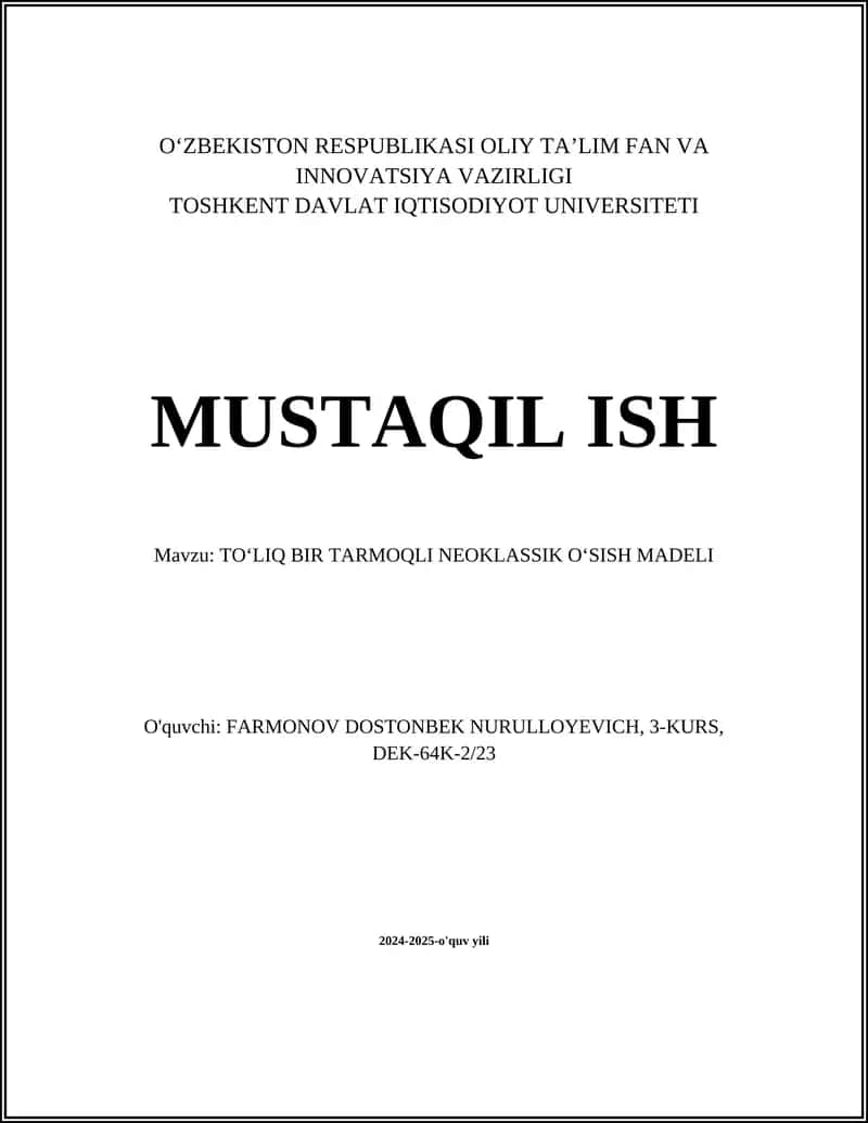 TOʻLIQ BIR TARMOQLI NEOKLASSIK OʻSISH MADELI