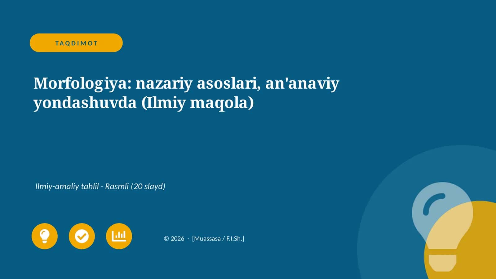 Morfologiya: Nazariy Asoslari, An'anaviy Yondashuvda (Ilmiy Maqola)