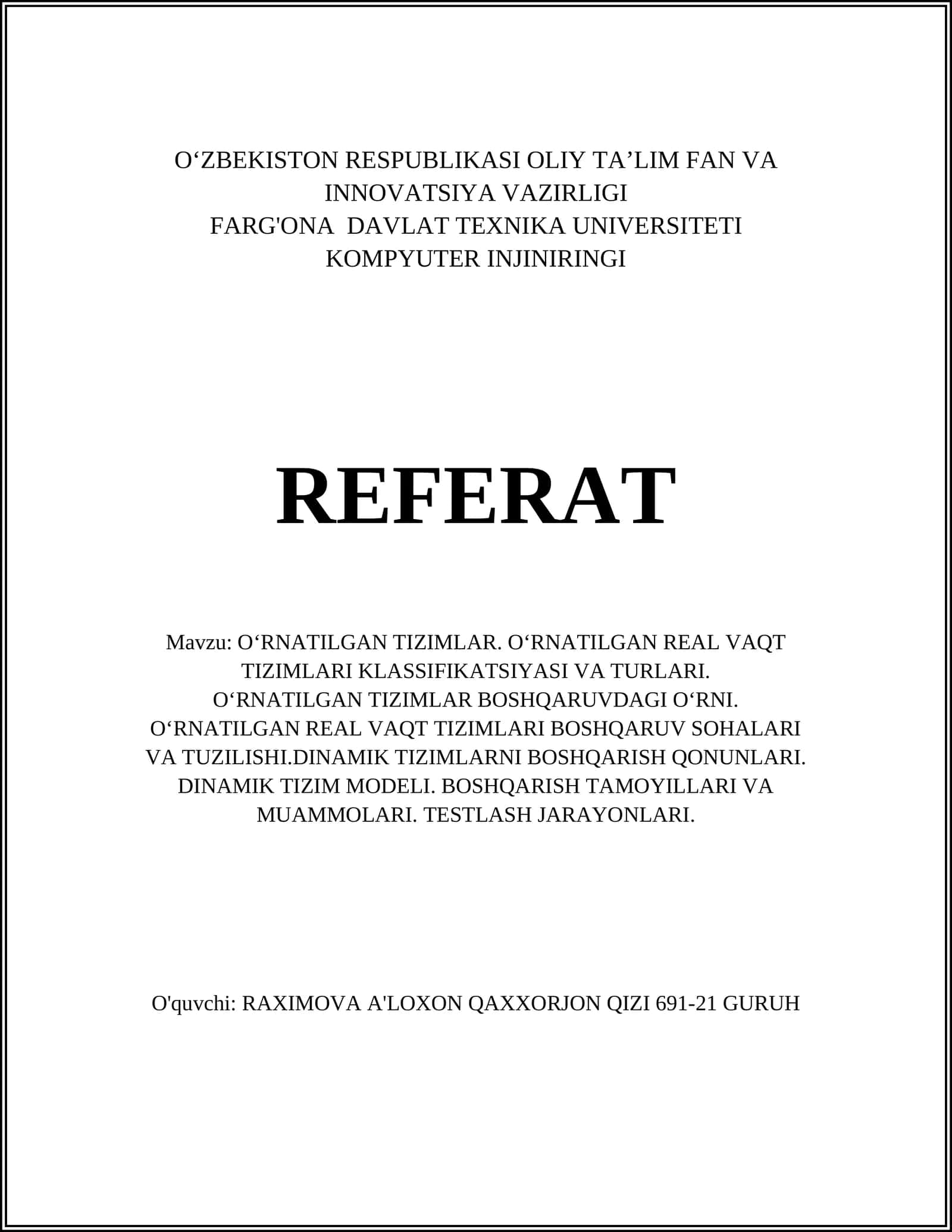 O‘RNATILGAN TIZIMLAR. O‘RNATILGAN REAL VAQT TIZIMLARI KLASSIFIKATSIYASI VA TURLARI