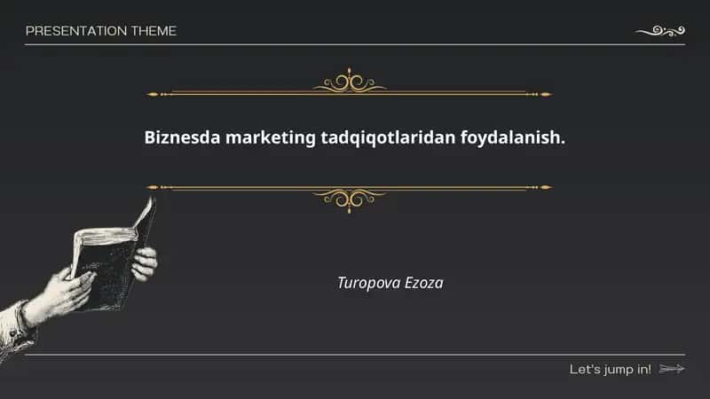 Biznesda marketing tadqiqotlaridan foydalanish