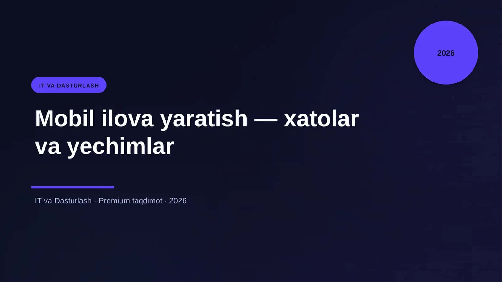 Mobil ilova yaratish — xatolar va yechimlar