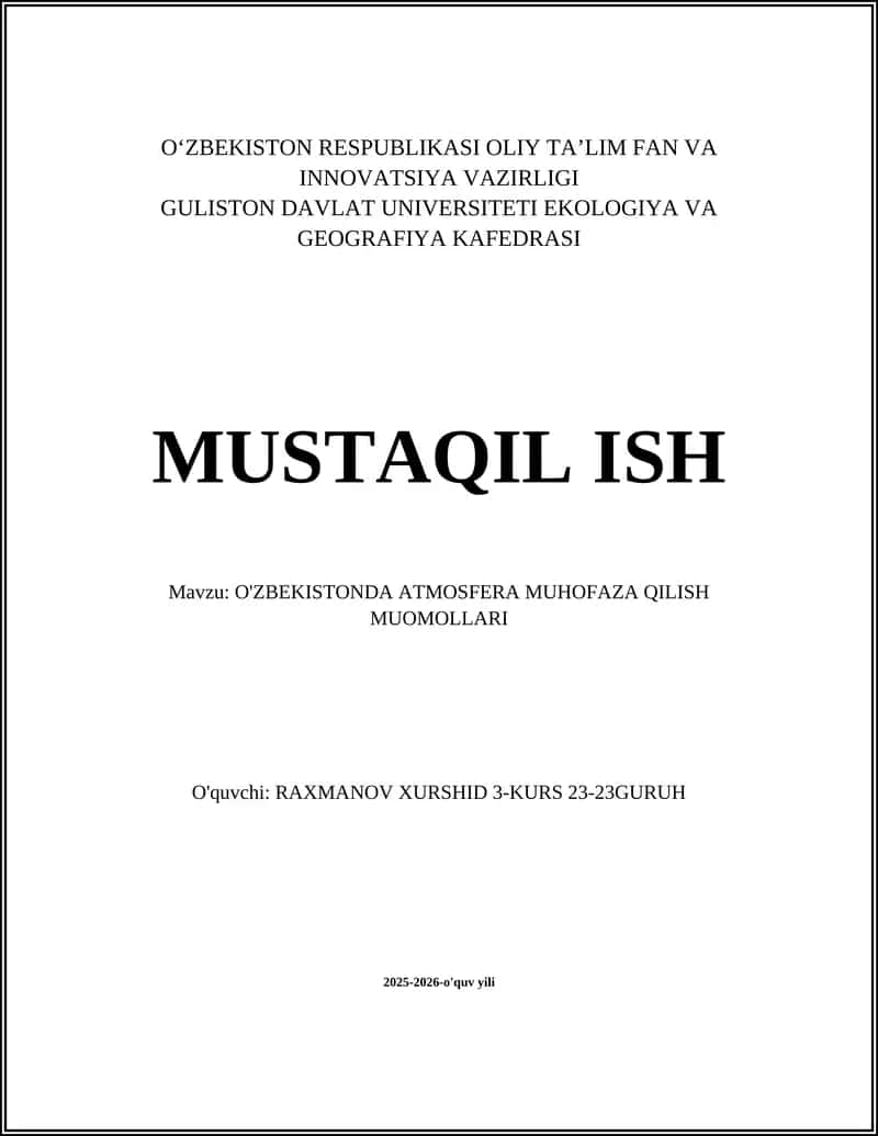 O'ZBEKISTONDA ATMOSFERA MUHOFAZA QILISH MUOMOLLARI