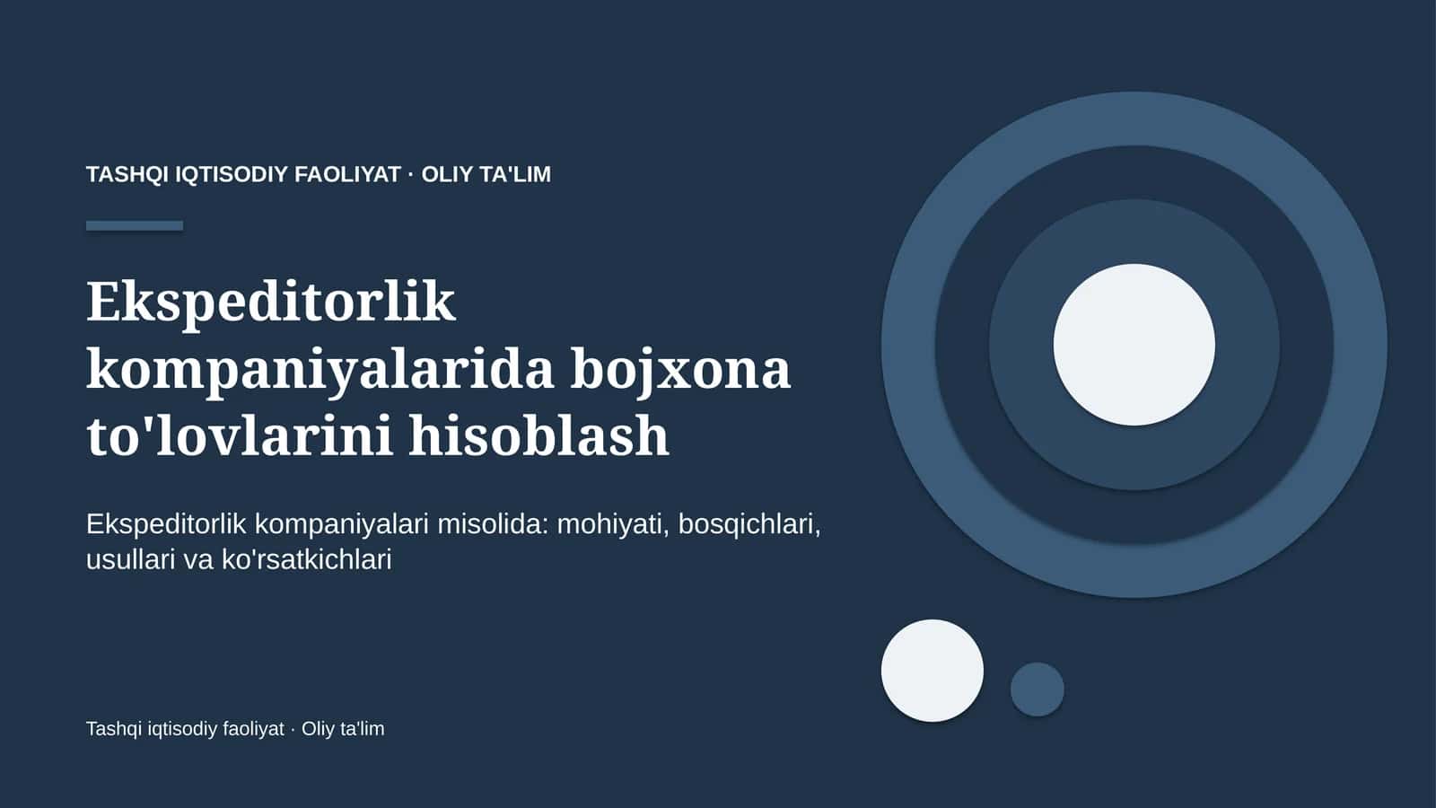 Ekspeditorlik kompaniyalarida bojxona to'lovlarini hisoblash