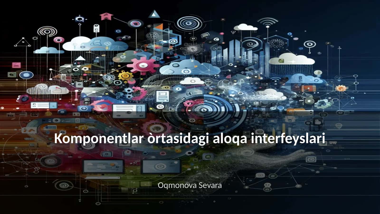 Komponentlar òrtasidagi aloqa interfeyslari