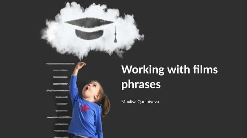 Working with films phrases