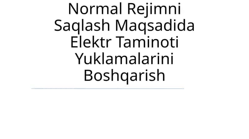 Elektr taʼminoti Yuklamalarini Boshqarish