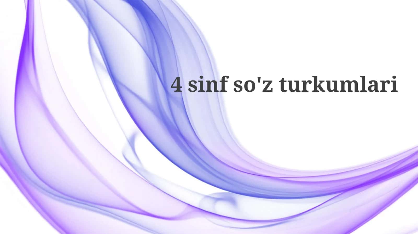 4sinfso'z turkumlari