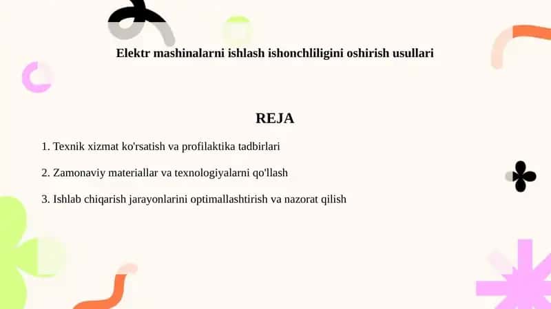Elektr mashinalarni ishlash ishonchliligini oshirish usullari