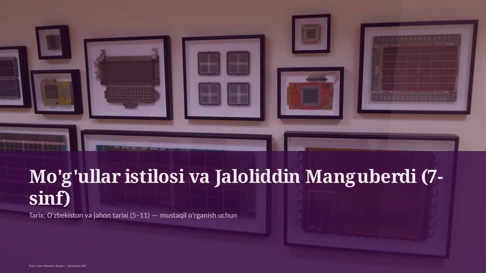 Mo'g'ullar istilosi va Jaloliddin Manguberdi (7-sinf)