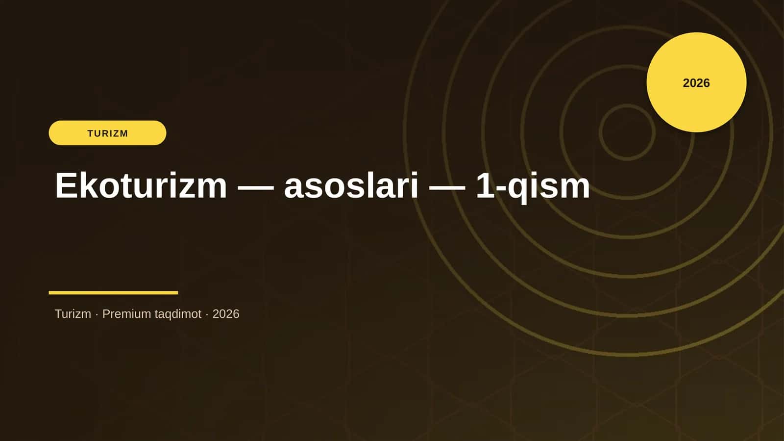 Ekoturizm — asoslari — 1-qism