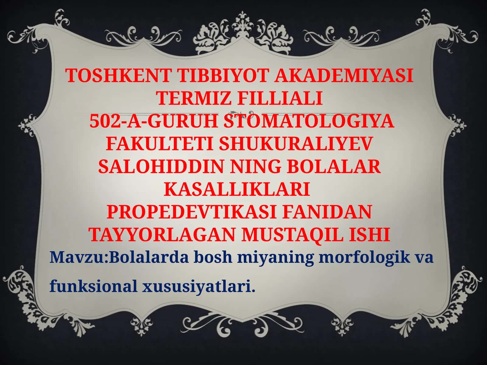 Bolalarda bosh miyaning morfologik va funksional xususiyatlari