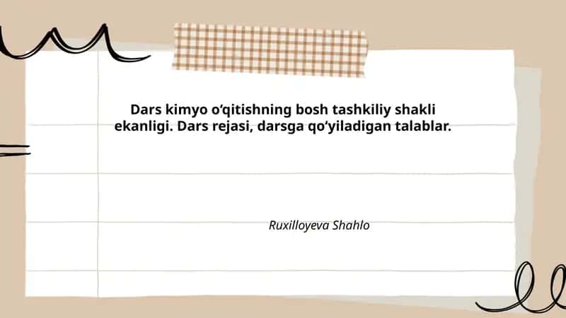 Kimyo fanida dars tushunchasi va vazifasi