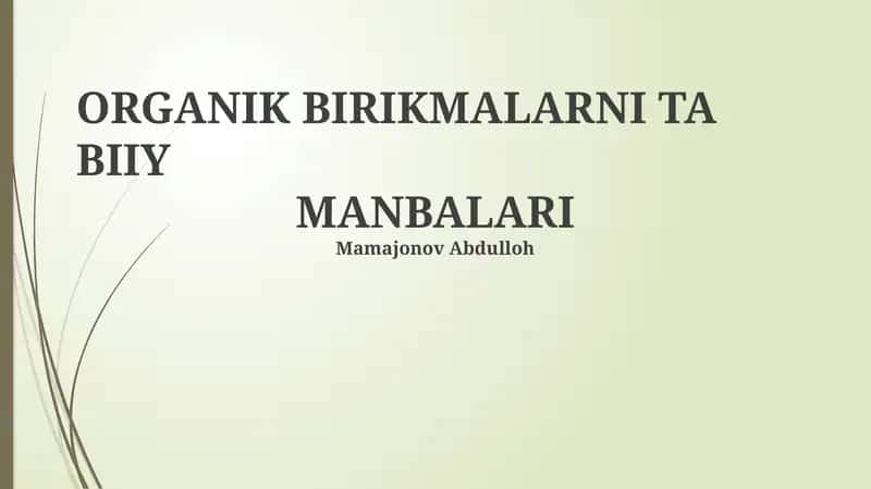 Organik birikmalarni ta biy manbalari