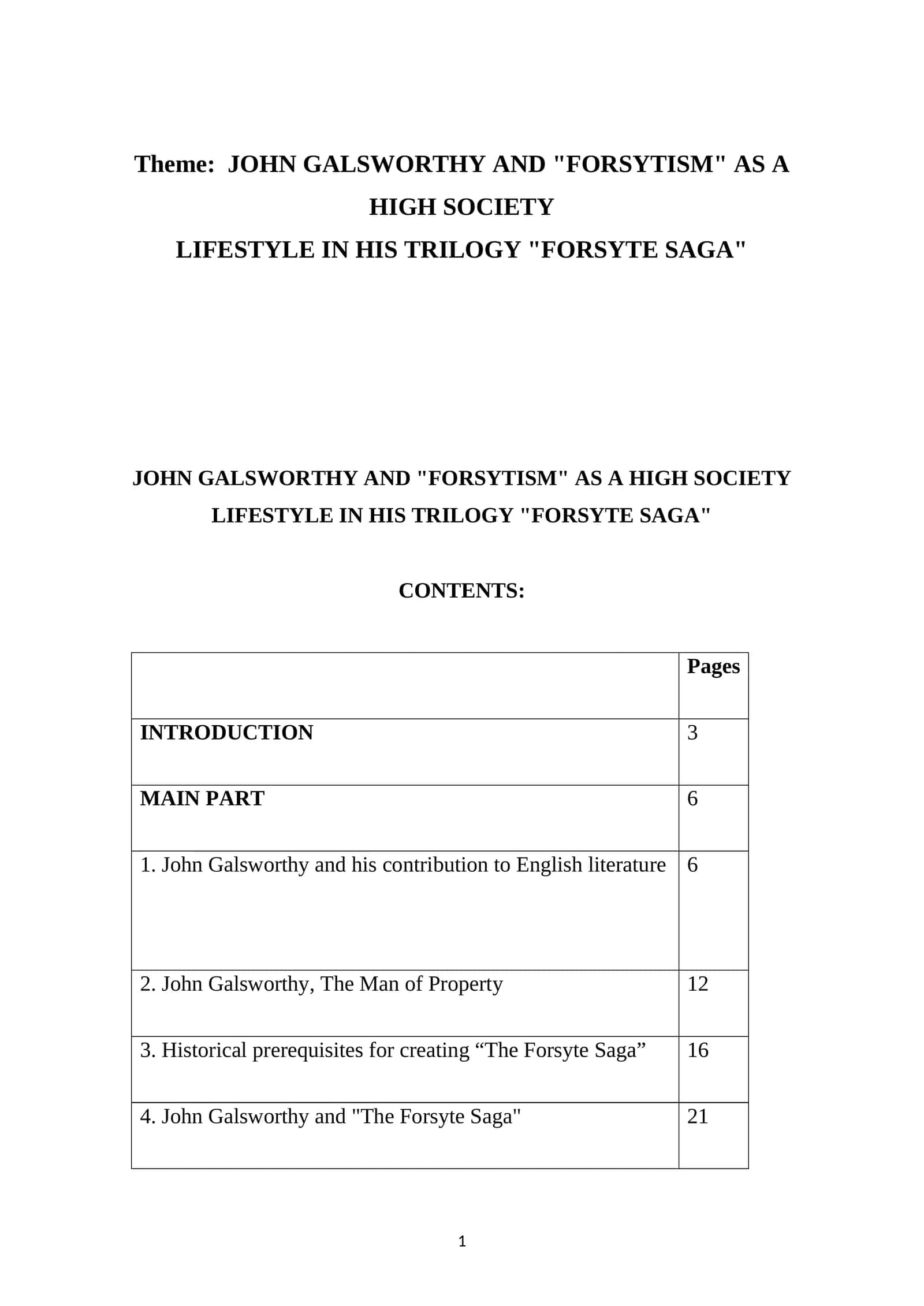 JOHN GALSWORTHY AND "FORSYTISM" AS A HIGH SOCIETY LIFESTYLE IN HIS TRILOGY "FORSYTE SAGA"